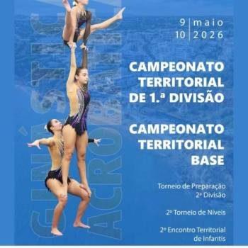 Ginástica Acrobática| Campeonato Territorial de Base e 1.ª Divisão