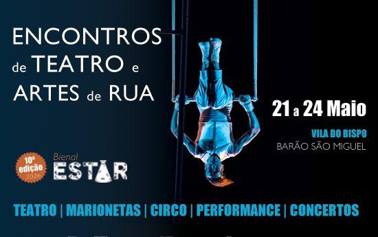 10.º ESTAR’26 | Encontros de Teatro e Artes de Rua