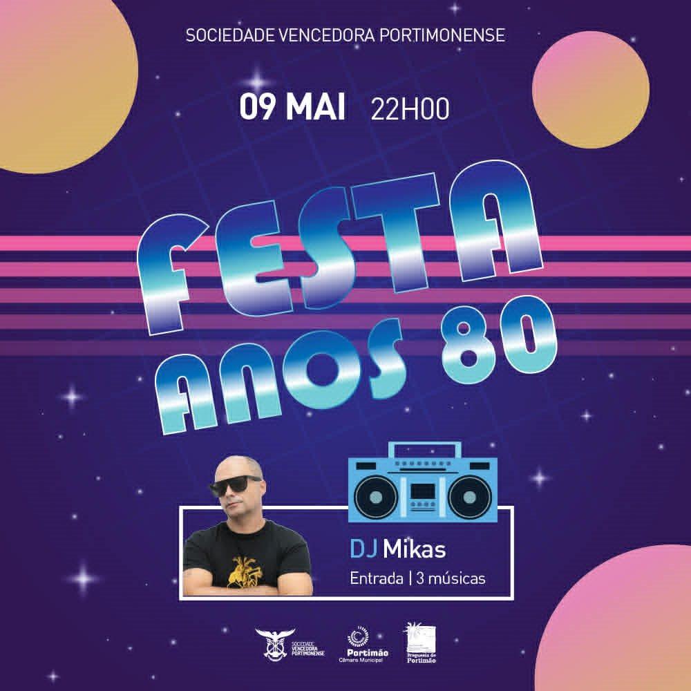 Festa dos Anos 80 na Sociedade Vencedora Portimonense