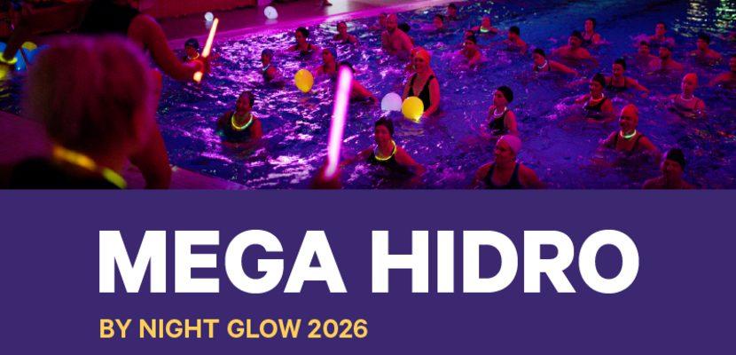 Mega Hidro by Night Glow 2026