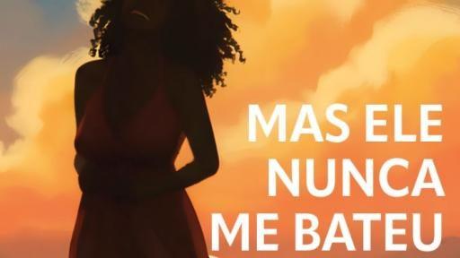 Book Presentation “But He Never Hit Me”, by Luzia Avellar